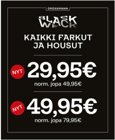 Farkut nyt 29,95€/49,95€