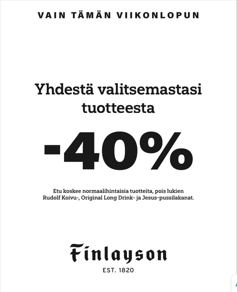 VAIN TÄMÄN VIIKONLOPUN