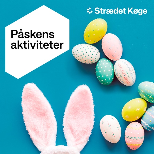 Oplev påsken i Køge!
