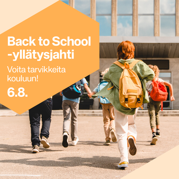 Back to School -yllätysjahti tiistaina 6.8. – voita tarvikkeita kouluun!