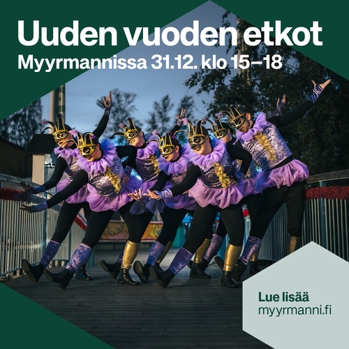 Uudenvuoden etkot Myyrmannissa 31.12. klo 15-18