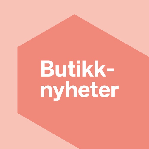 Butikknyheter!