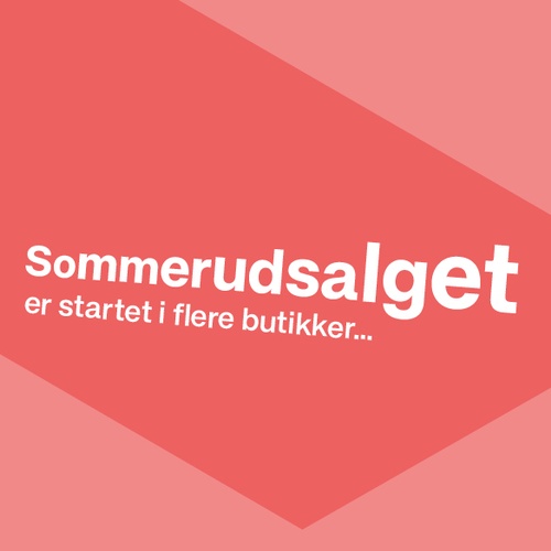 Sommerudsalget er startet!