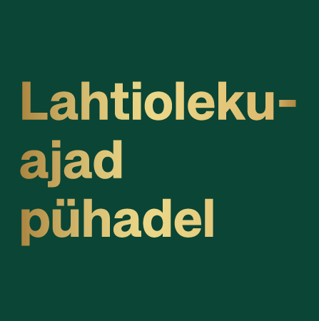 Lahtiolekuajad pühadel