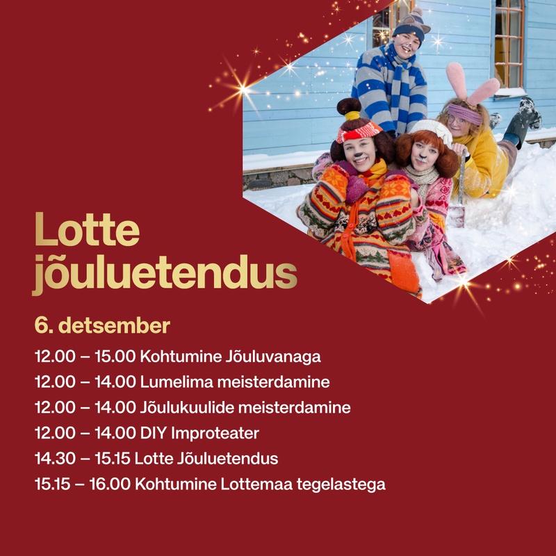 Lotte jõuluetendus 6. detsemberil