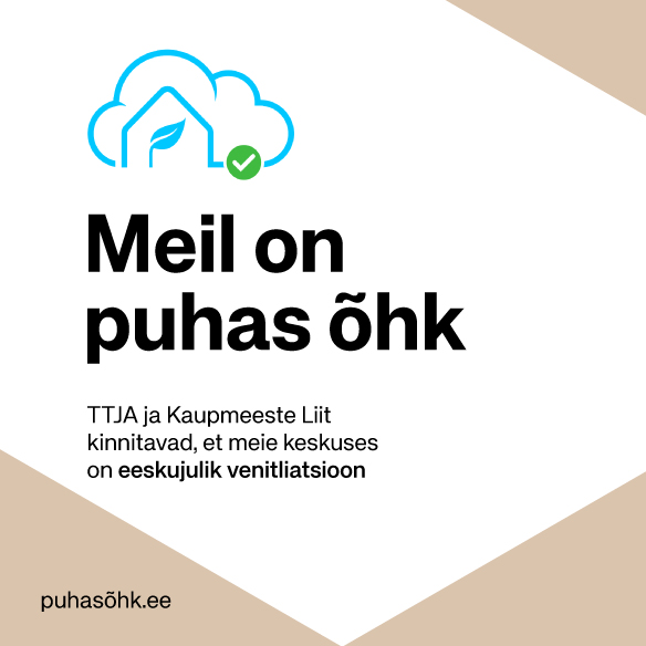 Meil on puhas õhk!