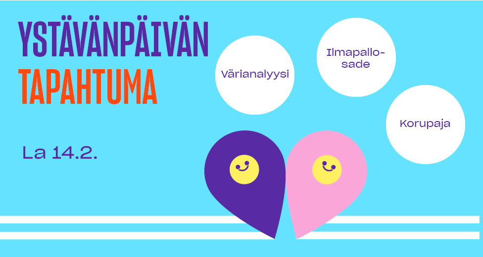 Ystävänpäivä 14.2. Ilmapallosade, värianalyysi sekä korupaja