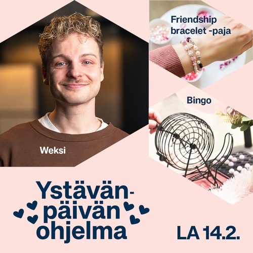 Ystävänpäivänä la 14.2. upeaa ohjelmaa- Weksi meet & greet