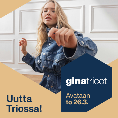 Gina Tricot avaa liikkeen Triossa to 26.3. – goodie bag 100 ensimmäiselle ostavalle asiakkaalle!