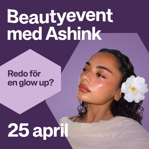 Beautyevent med Ashink