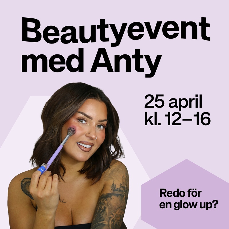 Beautyevent med Anty